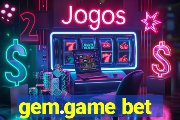 gem.game bet
